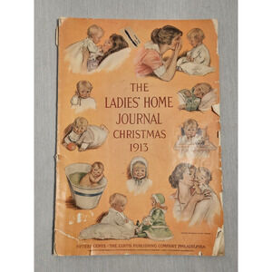 1913 The Ladies Home Journal Magazine Christmas Edition Large Vtg Magazine